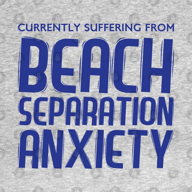 Beach Separation Anxiety by Venus Complete